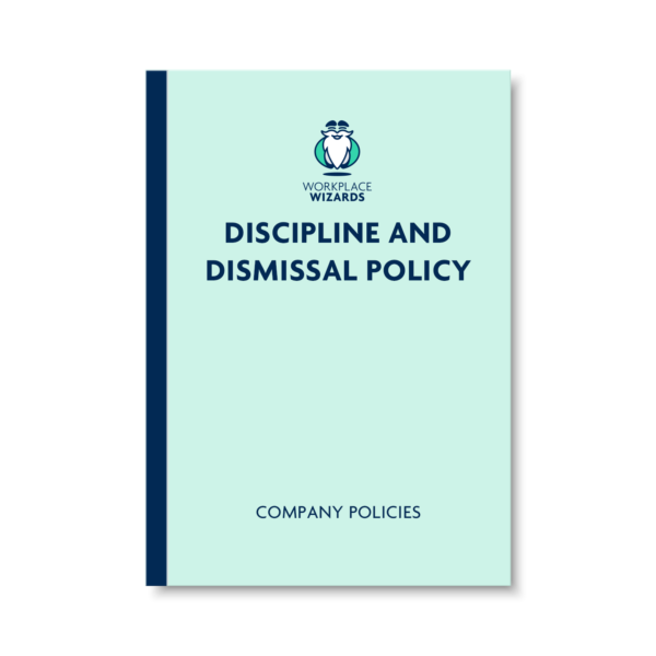 DISCIPLINE AND DISMISSAL POLICY
