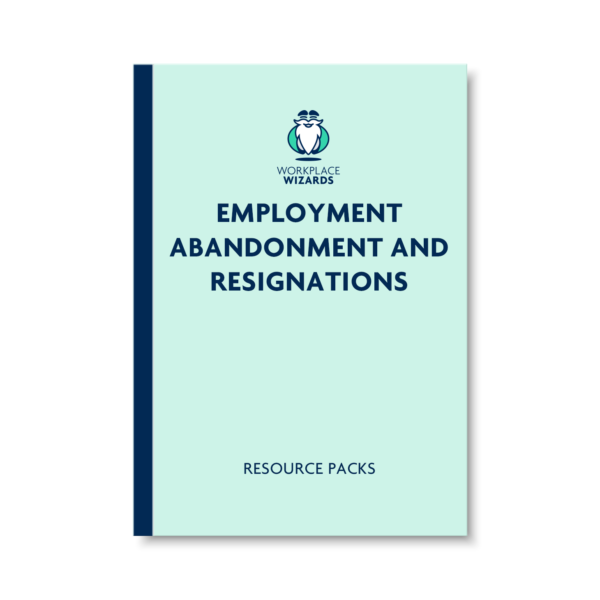 EMPLOYMENT ABANDONMENT AND RESIGNATIONS