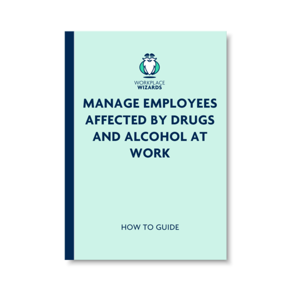 manage employee affected by drugs