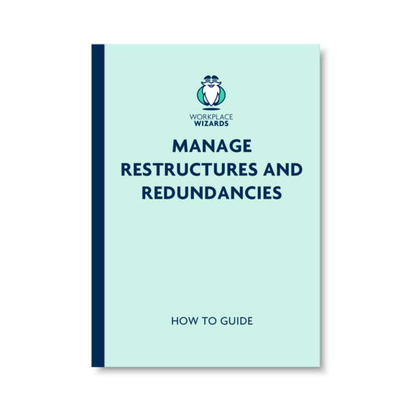 manage restructures and redundancis