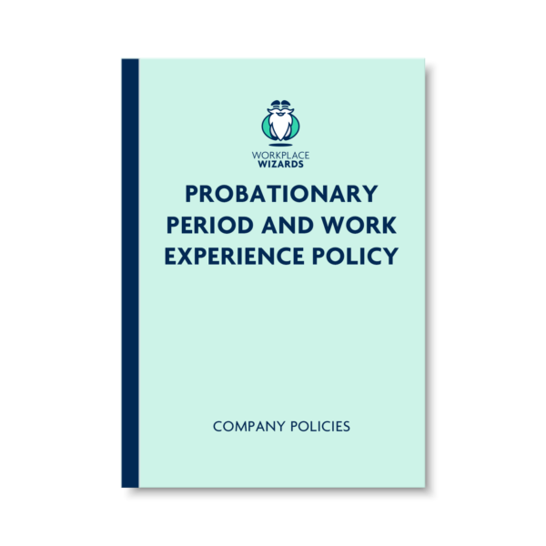 probationary period and work experience policy
