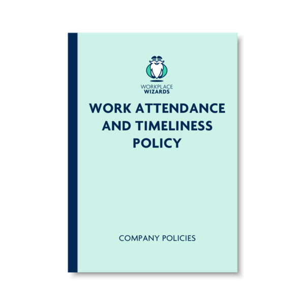 work attendance and timeliness policy