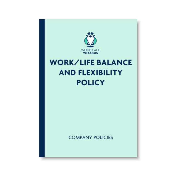 work life balance and flexibility policy