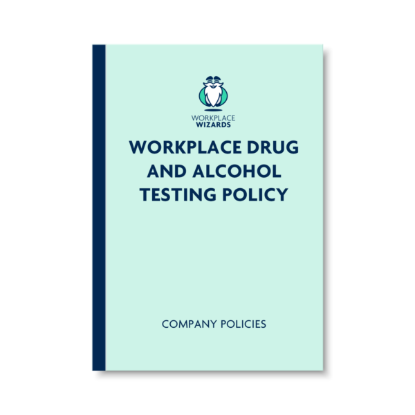 workplace drug and alcohol testing policy