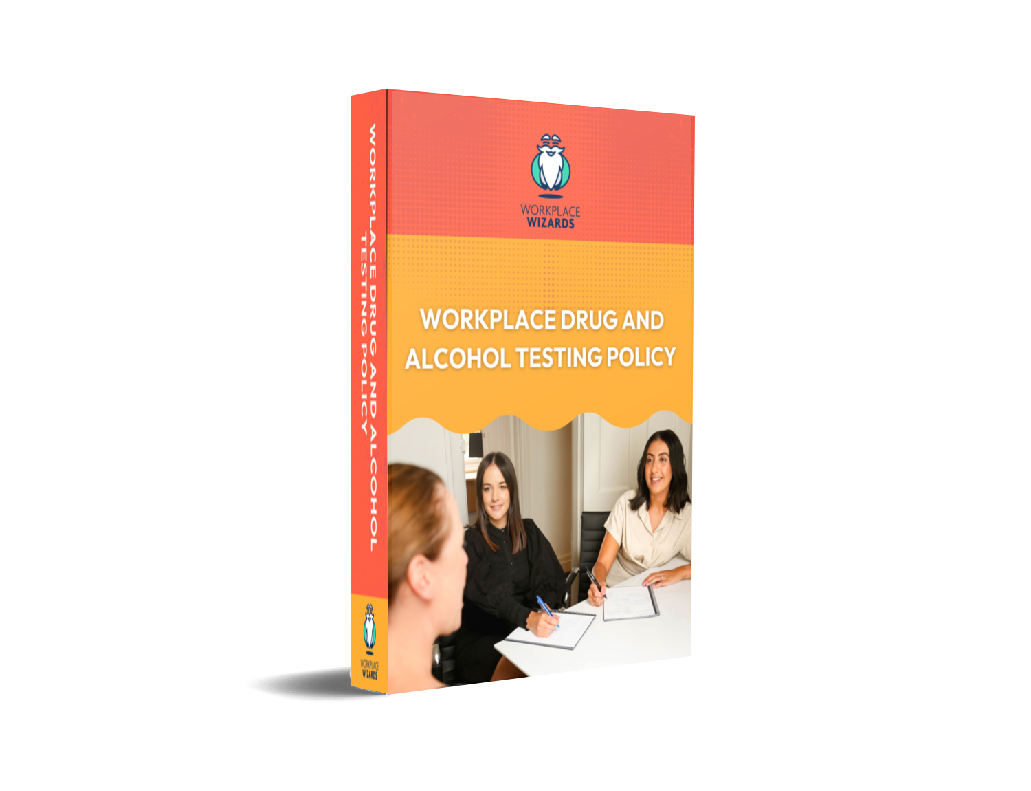 WORKPLACE DRUG AND ALCOHOL TESTING Workplace Wizards